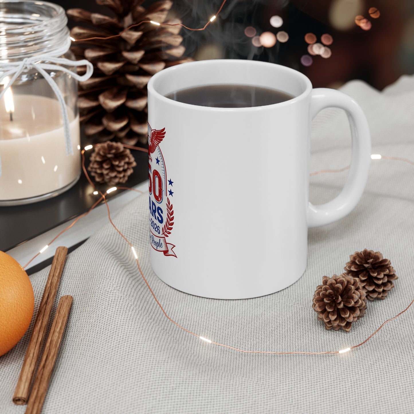 250 Years 1776–2026 Commemorative Mug — We The People Patriotic Coffee Cup