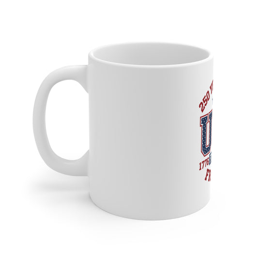 USA 250 Years of Freedom Coffee Mug β 1776β2026 Patriotic Varsity Mug β Red White Blue Americana Cup β Bold Independence Gift Mug 11oz