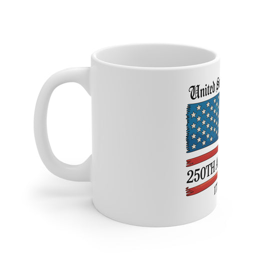 250th Anniversary USA Flag Coffee Mug β United States of America 1776β2026