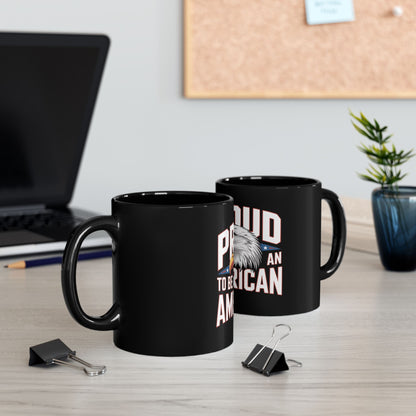 Proud to Be an American Mug — Eagle Flag Patriotic Coffee Cup (11oz/15oz)