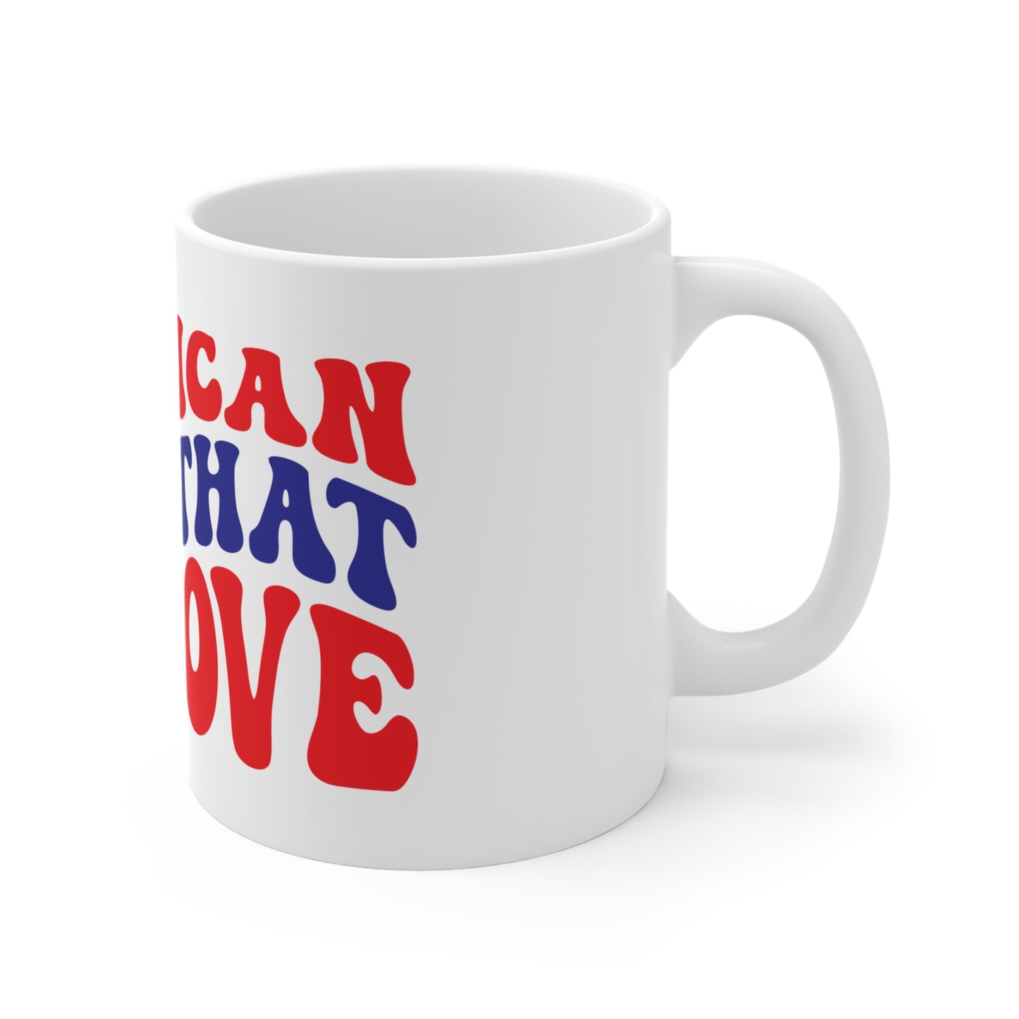 American Land That We Love Coffee Mug – Patriotic Pride Mug – Retro USA Typography Cup – Americana Freedom Mug Mug 11oz