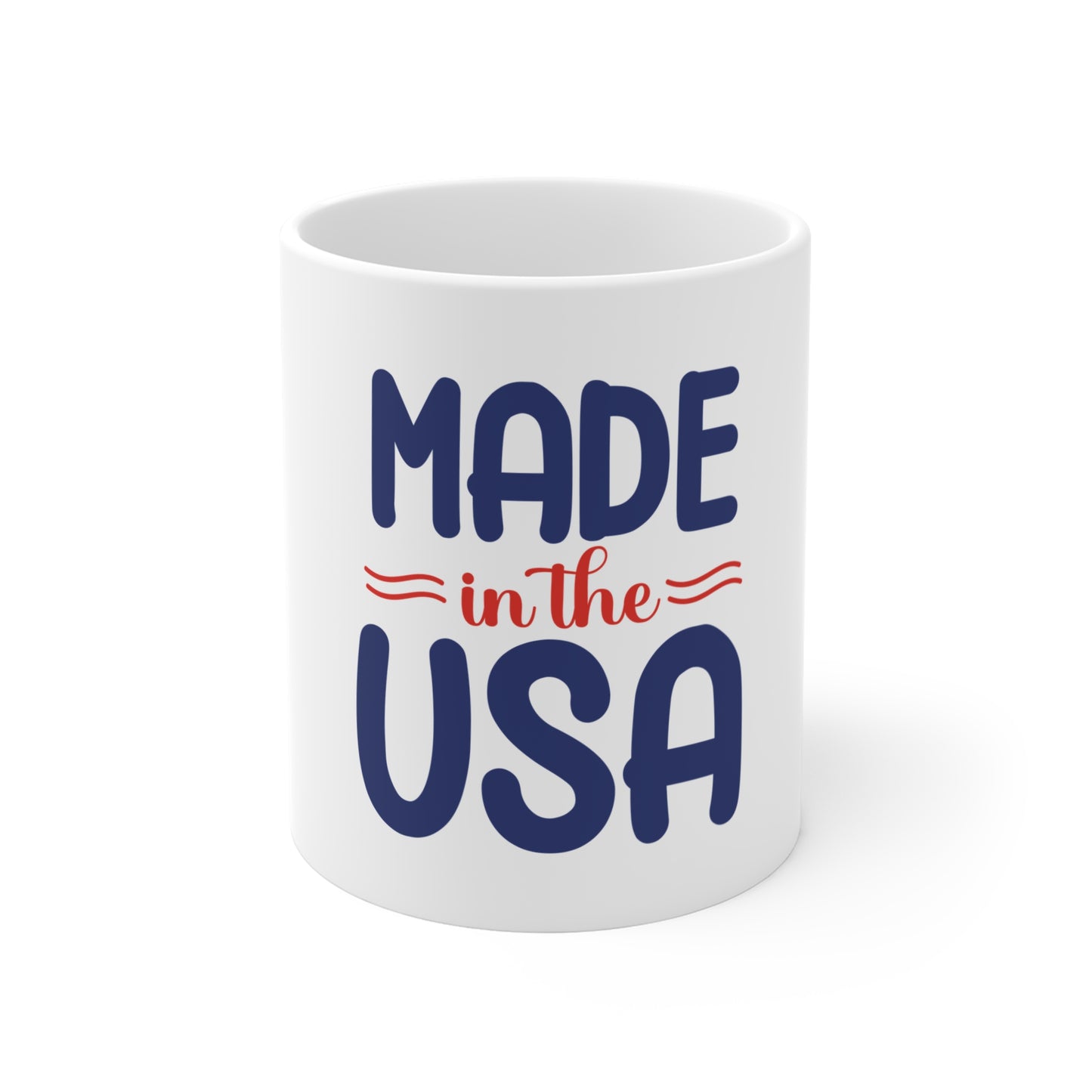 Made in the USA Coffee Mug – Bold Patriotic Statement Mug – American Pride Typography Cup – USA Made Gift Mug Mug 11oz
