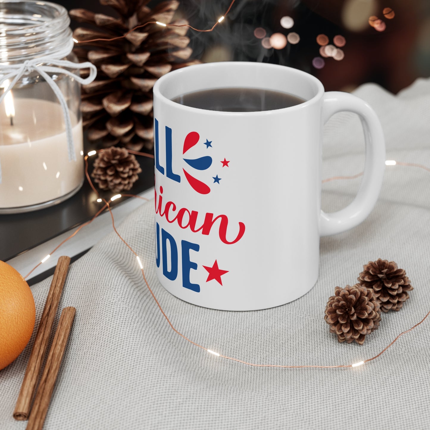 All American Dude Coffee Mug – Patriotic Funny Mug – Red White Blue USA Mug – 4th of July Dude Gift Mug 11oz
