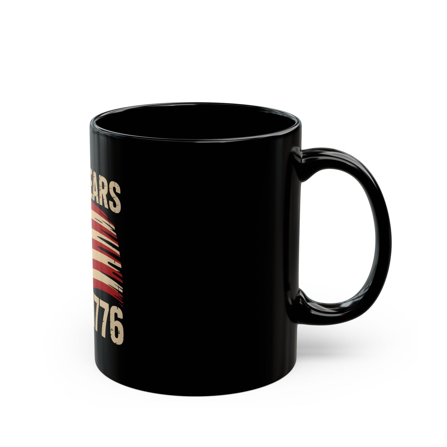 250 Years Since 1776 Black Coffee Mug — Vintage American Flag Patriotic Memorial Cup