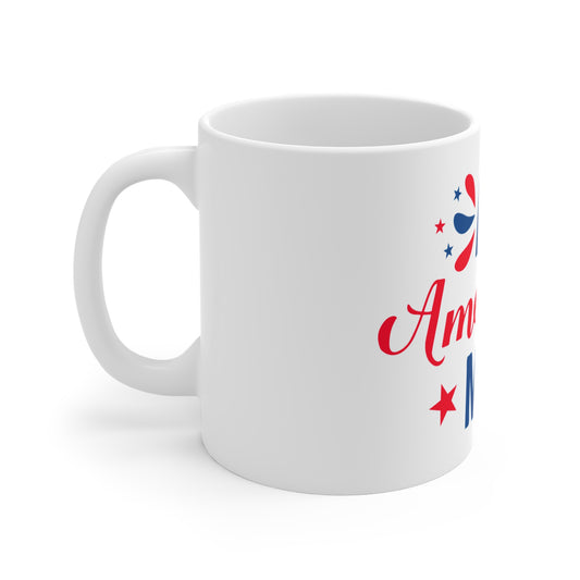 All American Mom Coffee Mug – Patriotic Mom Gift – Red White Blue USA Mug – Fourth of July Mom Cup Mug 11oz
