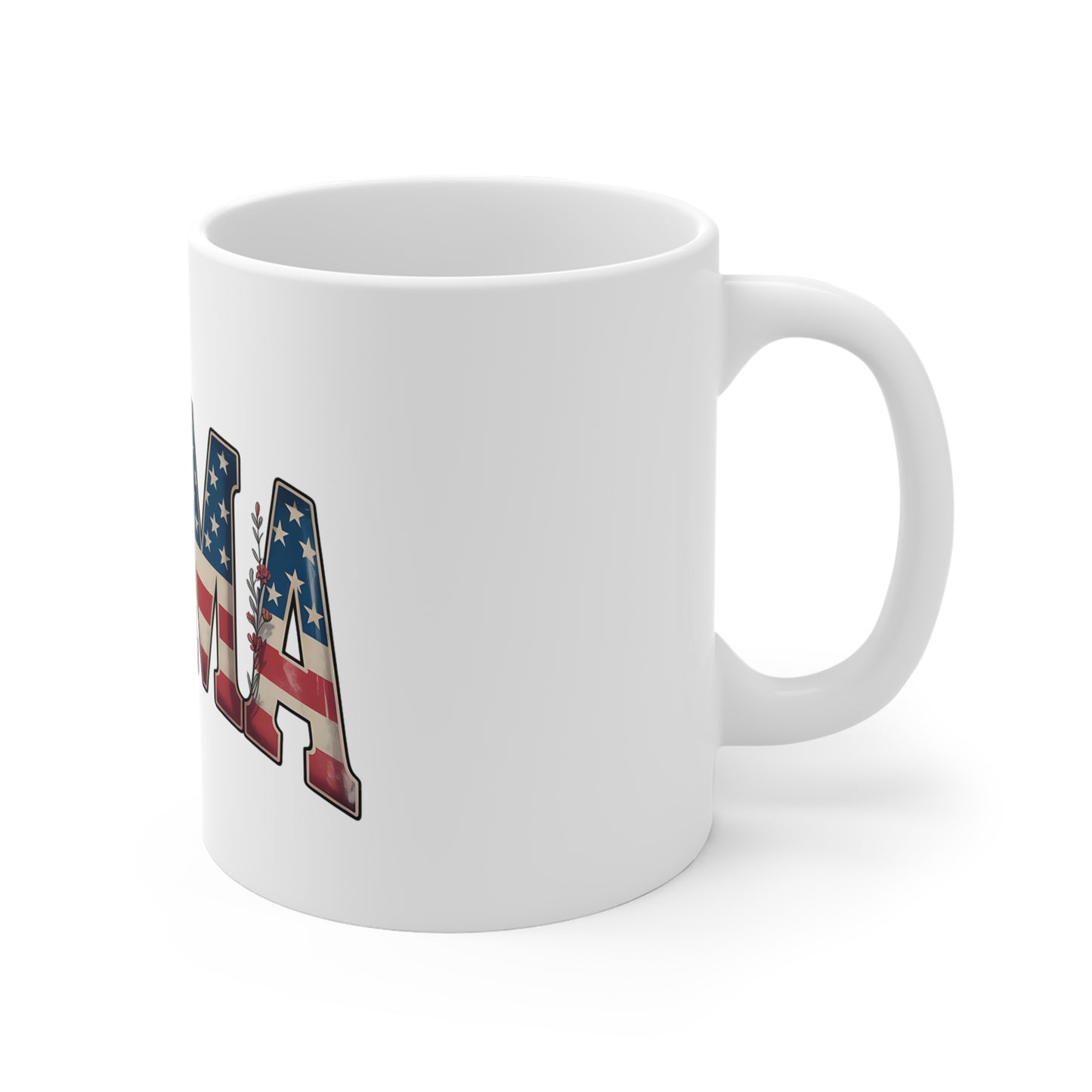 Mama Patriotic 11oz Mug — American Flag Floral "MAMA" Coffee Cup