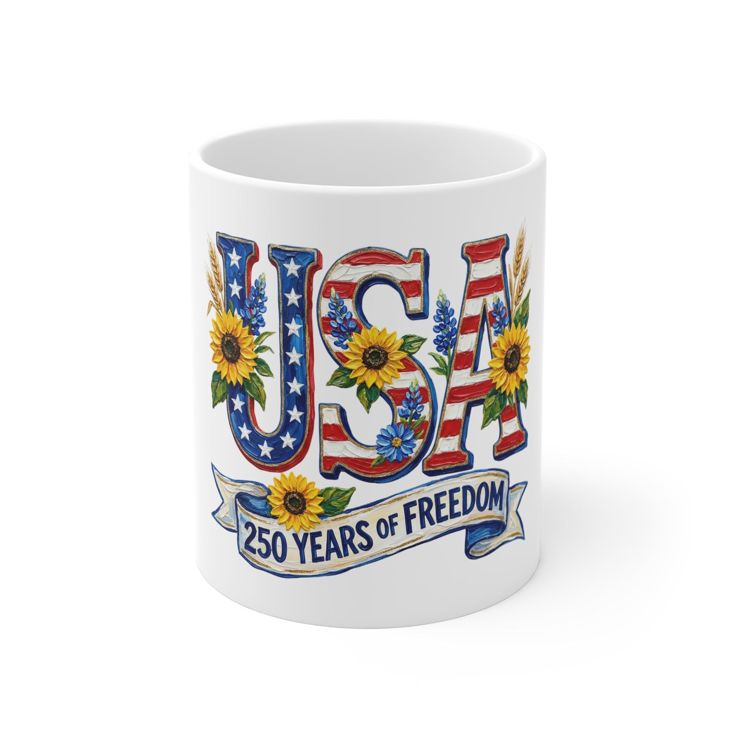 USA 250 Years of Freedom 11oz Coffee Mug — Patriotic Sunflower Flag Design