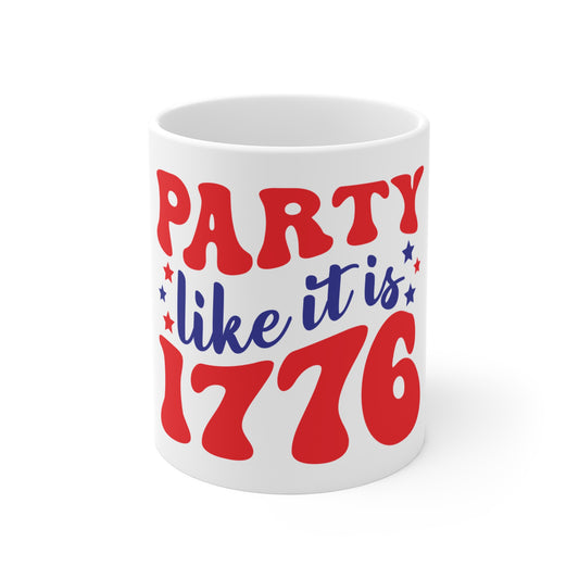 Party Like It’s 1776 Coffee Mug – Funny Patriotic Mug – Retro 4th of July Mug – Independence Day Humor Cup Patriotic "Party Like It’s 1776" 11oz Mug — 4th of July Coffee Cup