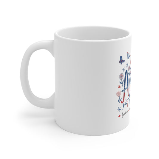 America Floral Mug — Patriotic 11oz Coffee Cup (Freedom • Bravery • Independence • Peace)