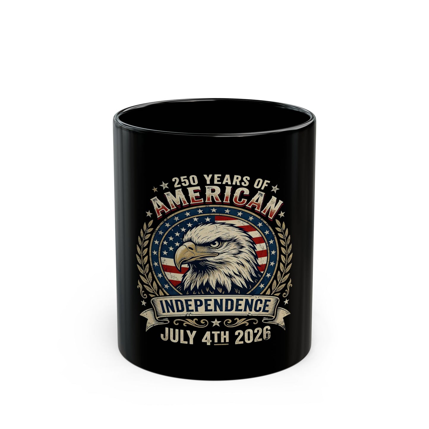 Independence Eagle Mug — 250 Years of American Independence | July 4th 2026 Black Coffee Cup