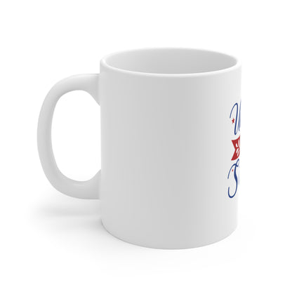 United We Stand Coffee Mug — Patriotic 11oz Ceramic Tea Cup