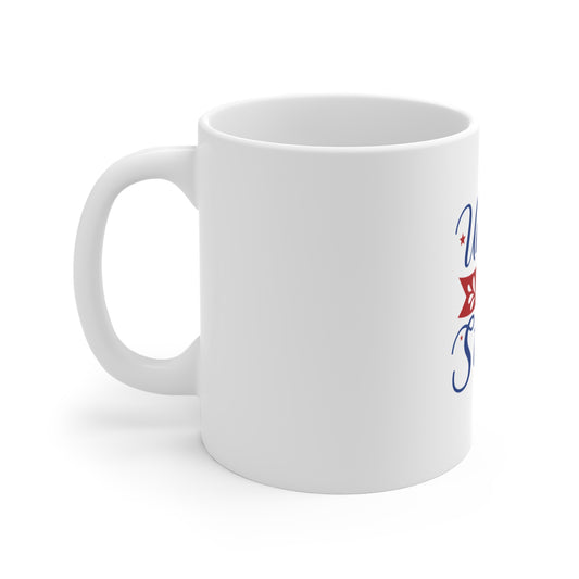 United We Stand Coffee Mug — Patriotic 11oz Ceramic Tea Cup