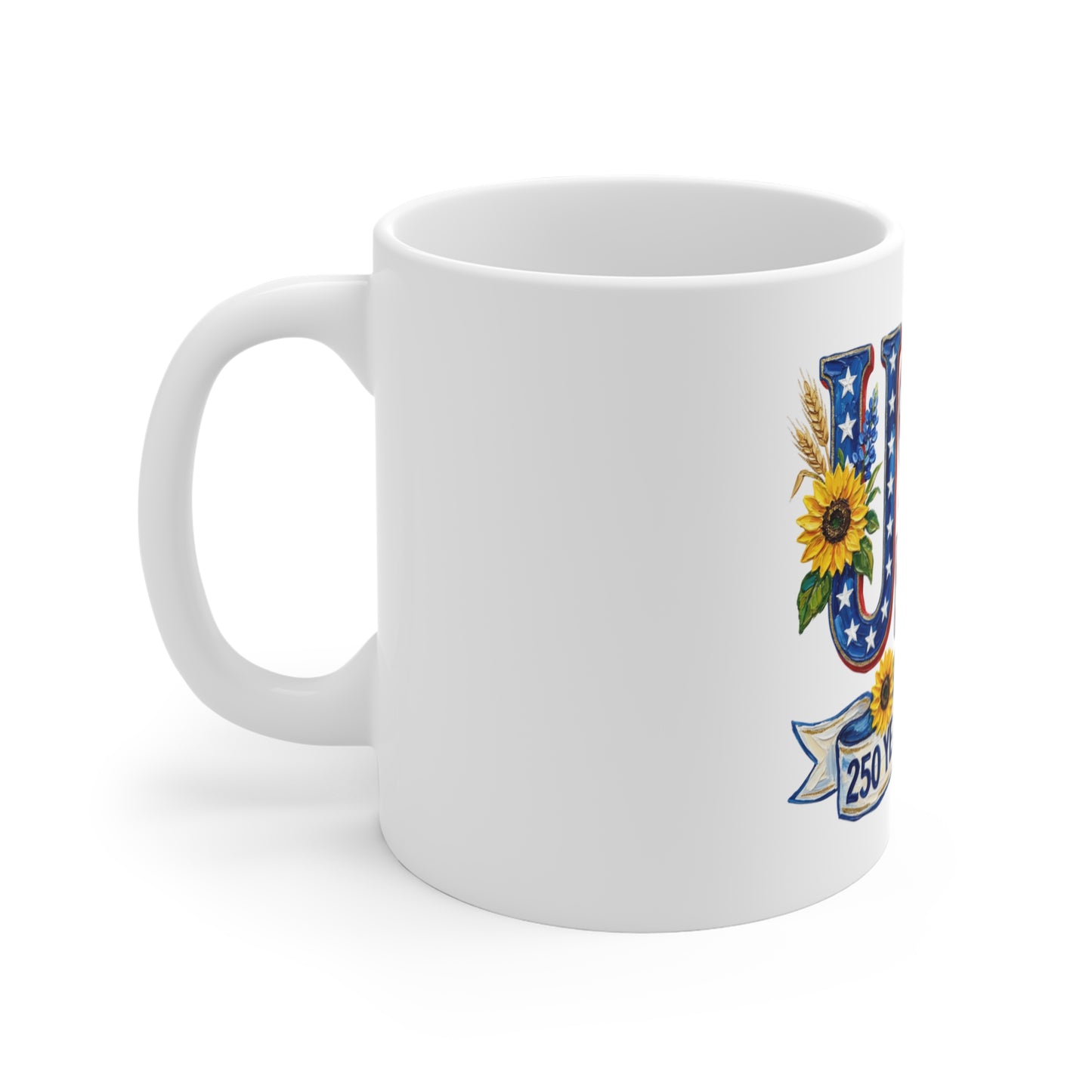 USA 250 Years of Freedom 11oz Coffee Mug — Patriotic Sunflower Flag Design