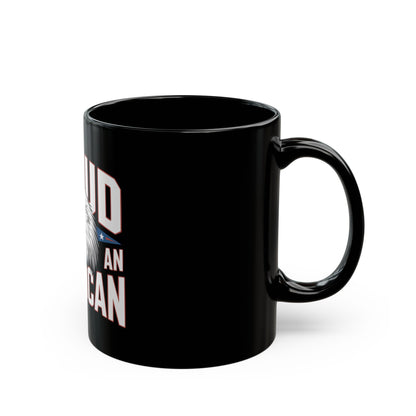 Proud to Be an American Mug — Eagle Flag Patriotic Coffee Cup (11oz/15oz)
