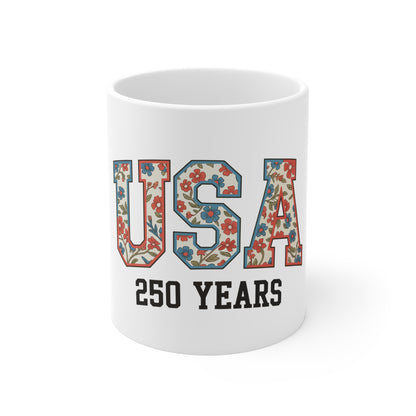 USA 250 Years Floral Pattern Mug — Patriotic 11oz Coffee Cup for 250th Anniversary