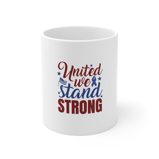 United We Stand Strong 11oz Patriotic Coffee Mug