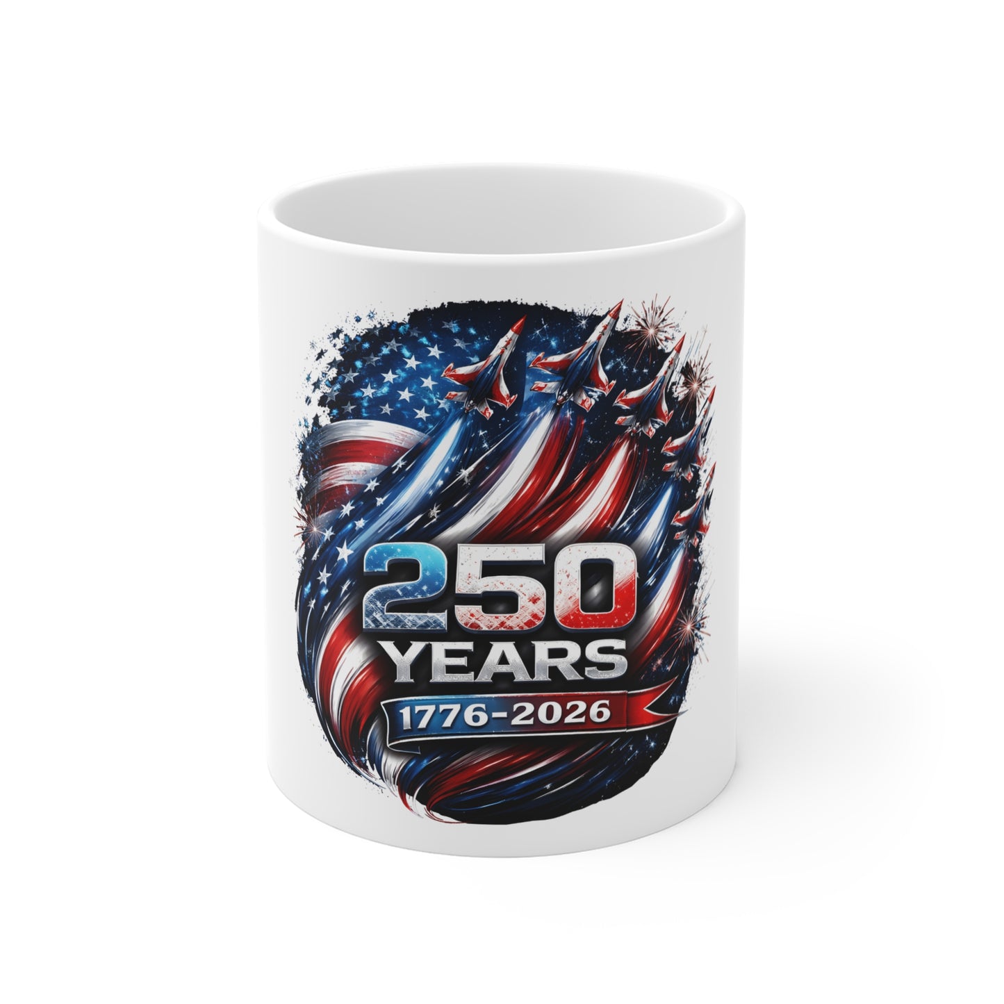 250 Years USA Jets Mug 1776–2026 – Patriotic Air Force Style Coffee Cup – American Flag Fighter Jet Anniversary Mug 11oz