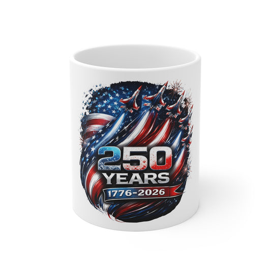 250 Years USA Jets Mug 1776–2026 – Patriotic Air Force Style Coffee Cup – American Flag Fighter Jet Anniversary Mug 11oz