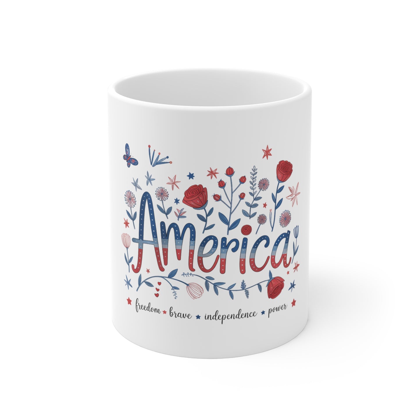 America Floral Mug — Patriotic 11oz Coffee Cup (Freedom • Bravery • Independence • Peace)