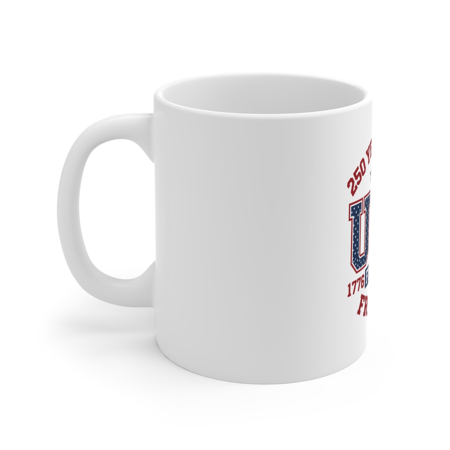 USA 250 Years of Freedom Coffee Mug – 1776–2026 Patriotic Varsity Mug – Red White Blue Americana Cup – Bold Independence Gift Mug 11oz