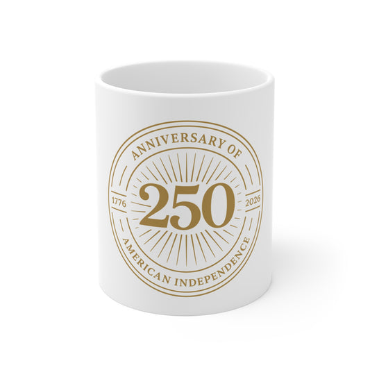250th Anniversary of American Independence Mug — Commemorative 1776–2026 Coffee Cup