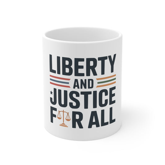 Liberty and Justice For All Mug — 11oz Patriotic Scales Coffee Cup