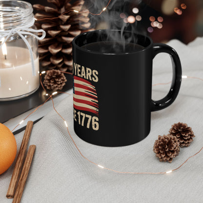 250 Years Since 1776 Black Coffee Mug — Vintage American Flag Patriotic Memorial Cup