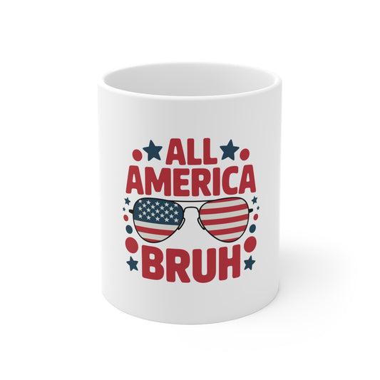 All America Bruh Mug – Patriotic 11oz Travel Coffee Cup with USA Flag Sunglasses Design