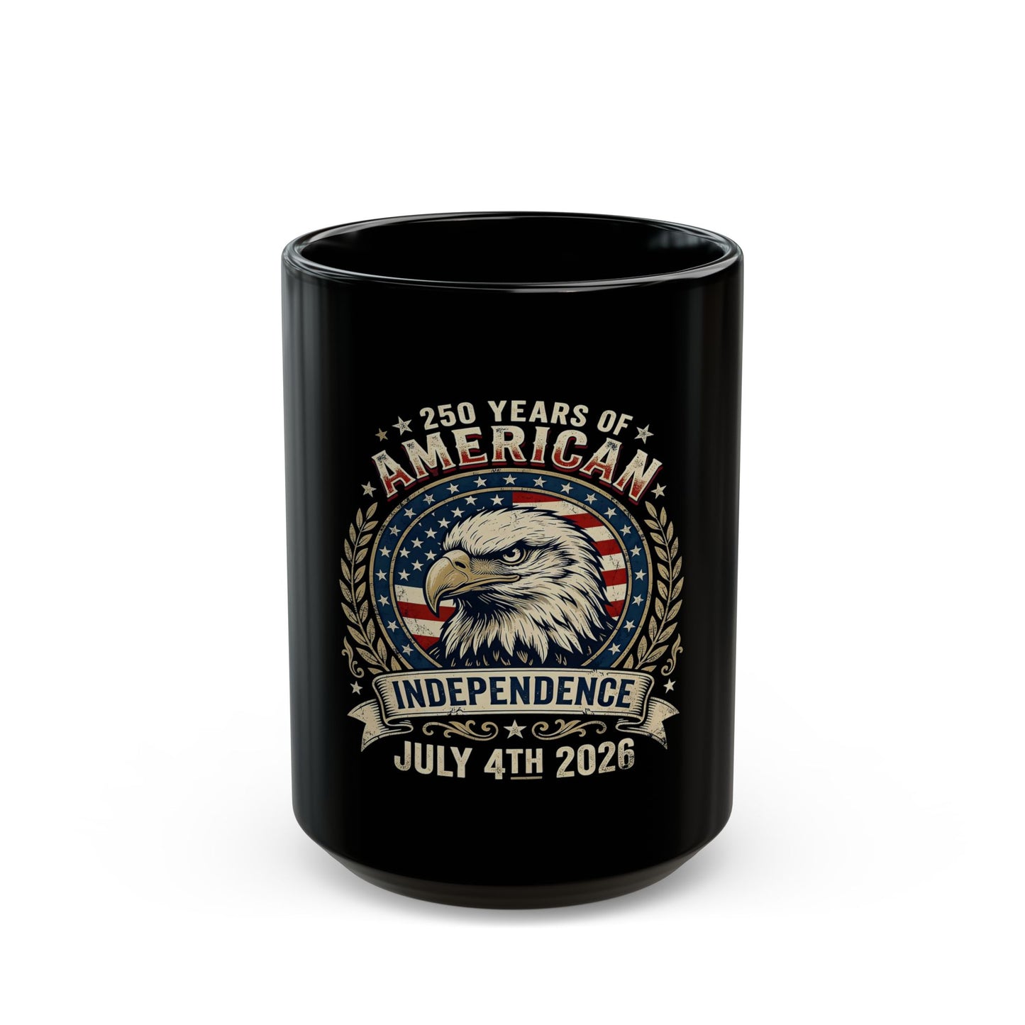 Independence Eagle Mug — 250 Years of American Independence | July 4th 2026 Black Coffee Cup