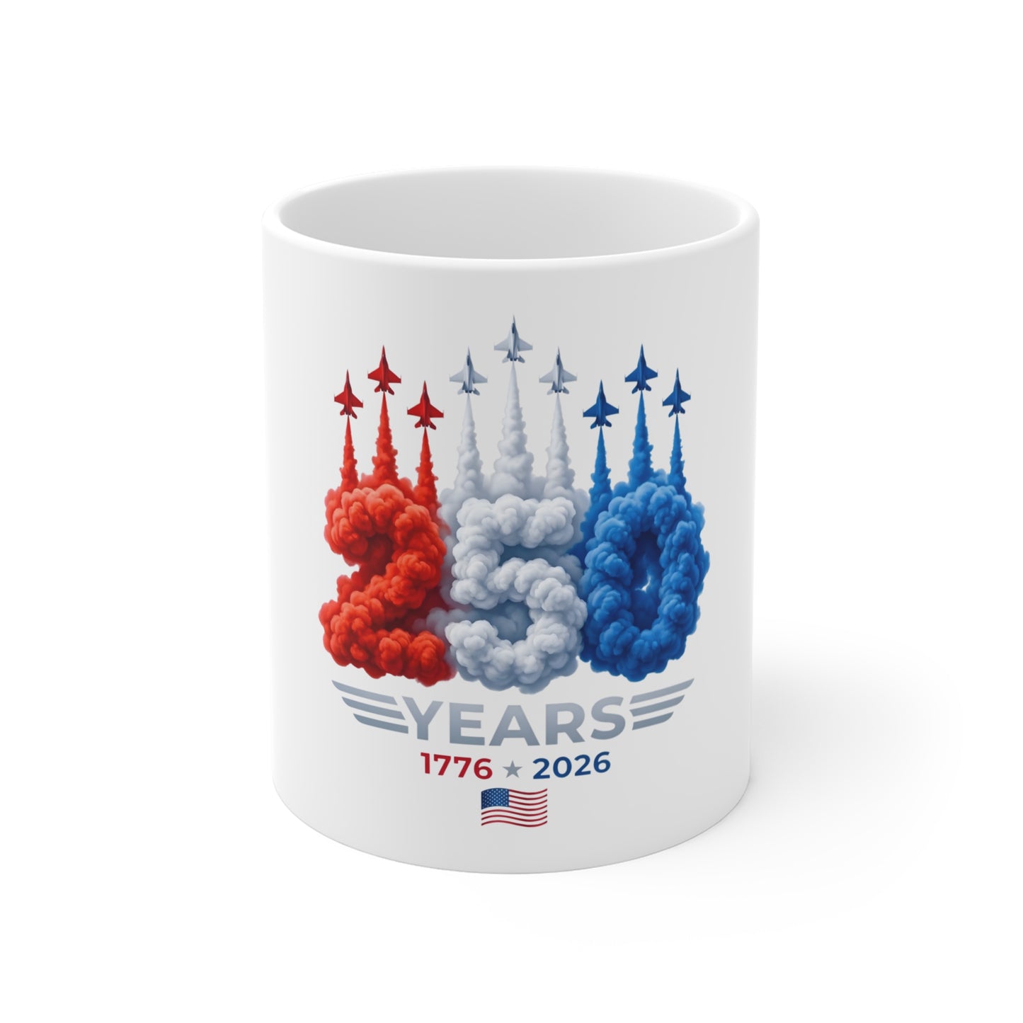 11oz Mug — 250 Years 1776–2026 Patriotic Red White & Blue Anniversary Coffee Cup