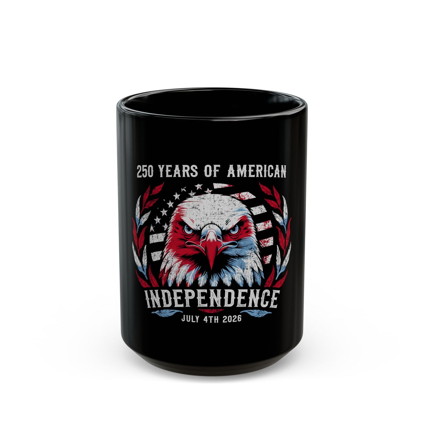 Independence Eagle Mug — "250 Years of American Independence" July 4th 2026