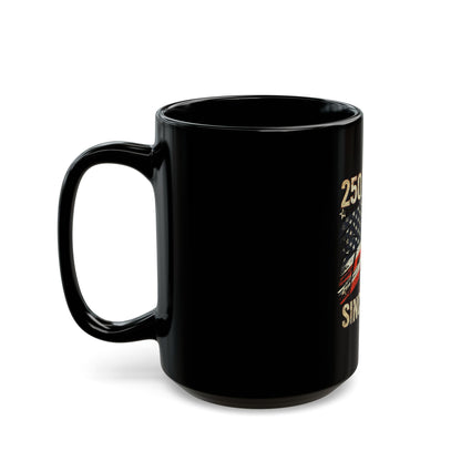 250 Years Since 1776 Black Coffee Mug – Vintage American Flag Patriotic Cup