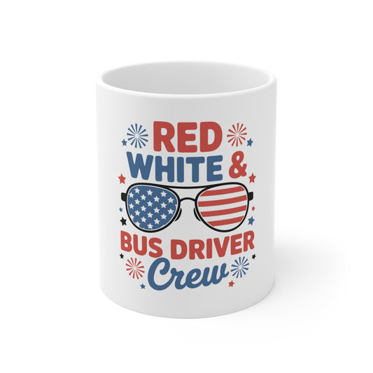 Red White & Bus Driver Crew Mug — 11oz Patriotic School Bus Driver Coffee Cup