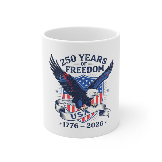 250 Years of Freedom USA 1776–2026 Ceramic Mug