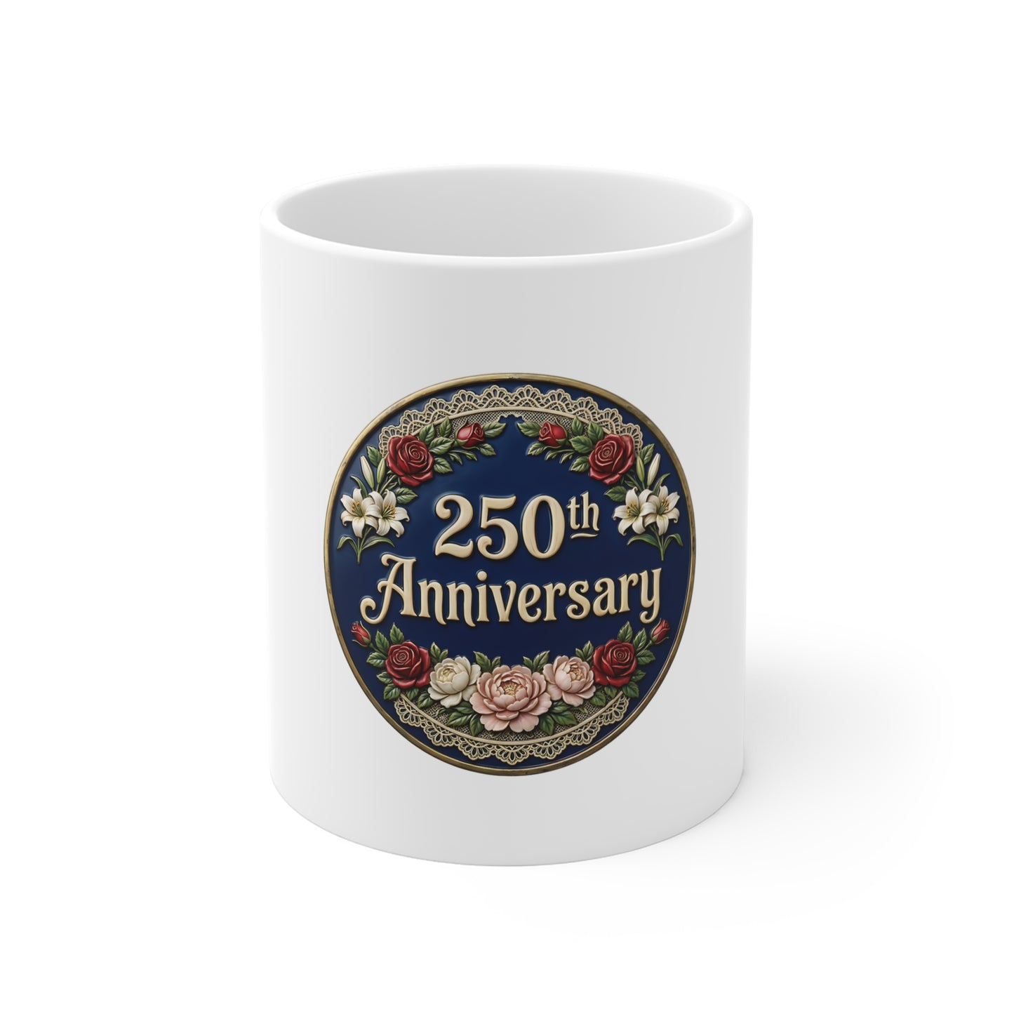 250th Anniversary Coffee Mug – Elegant Floral Celebration Mug – Vintage Americana Rose Design – Patriotic Commemorative Gift Cup Mug 11oz