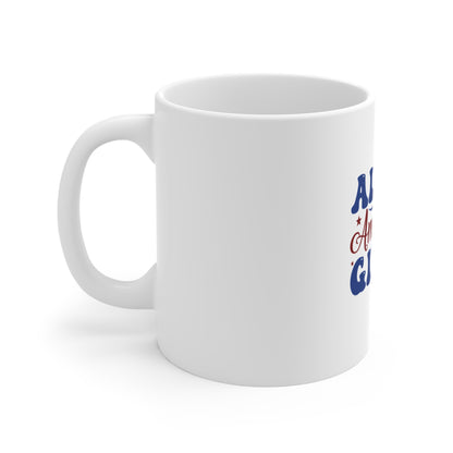 All American Girls Mug — Patriotic Eagle Coffee Cup (11oz)