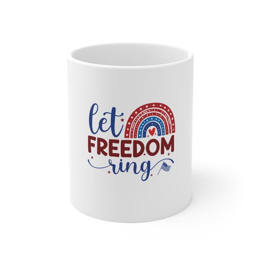 Let Freedom Ring Patriotic Mug — 11oz Red White Blue Coffee Cup