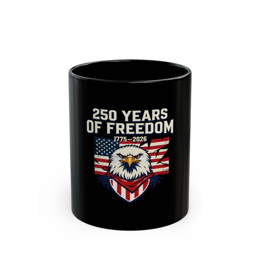 250 Years of Freedom Eagle Mug — Patriotic 1776–2026 Black Coffee Cup