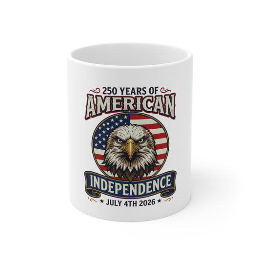 American Independence 250th Anniversary Mug — July 4th 2026 Eagle & Flag