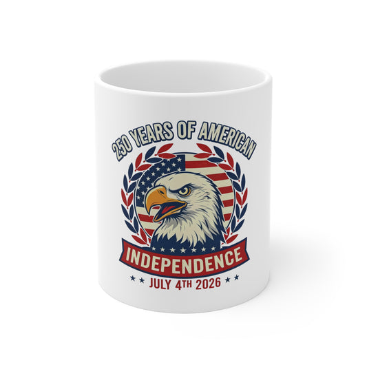 Independence Eagle Mug - 250 Years of American Independence | July 4th 2026 Patriotic Coffee Cup