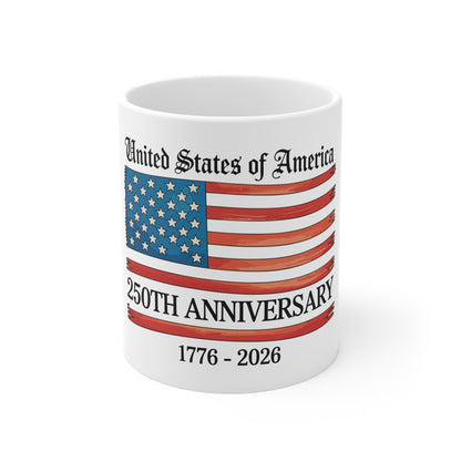250th Anniversary USA Flag Coffee Mug — United States of America 1776–2026
