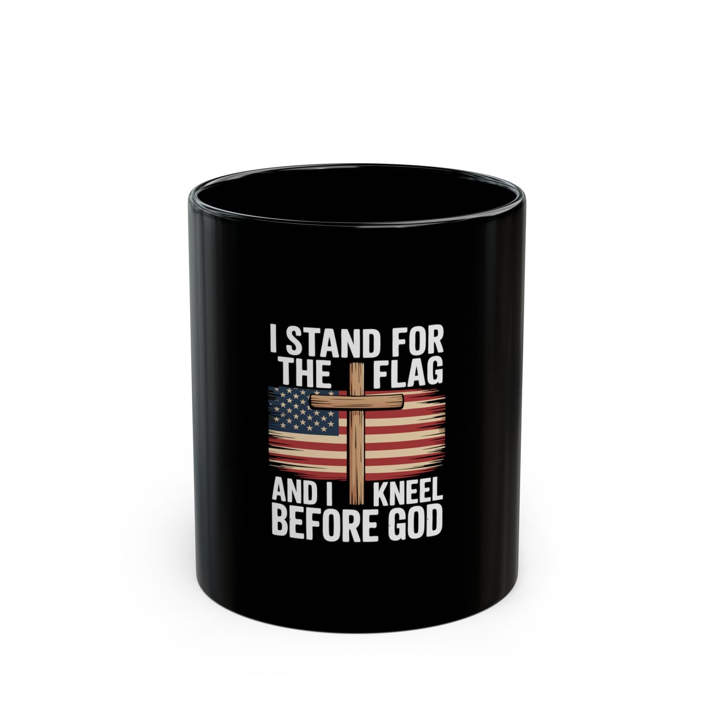 I Stand for the Flag and I Kneel Before God Black Coffee Mug — Patriotic Cross American Flag 11oz/15oz