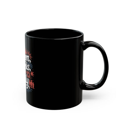 Freedom, Fireworks & Family Black Mug — Patriotic 4th of July Coffee Cup