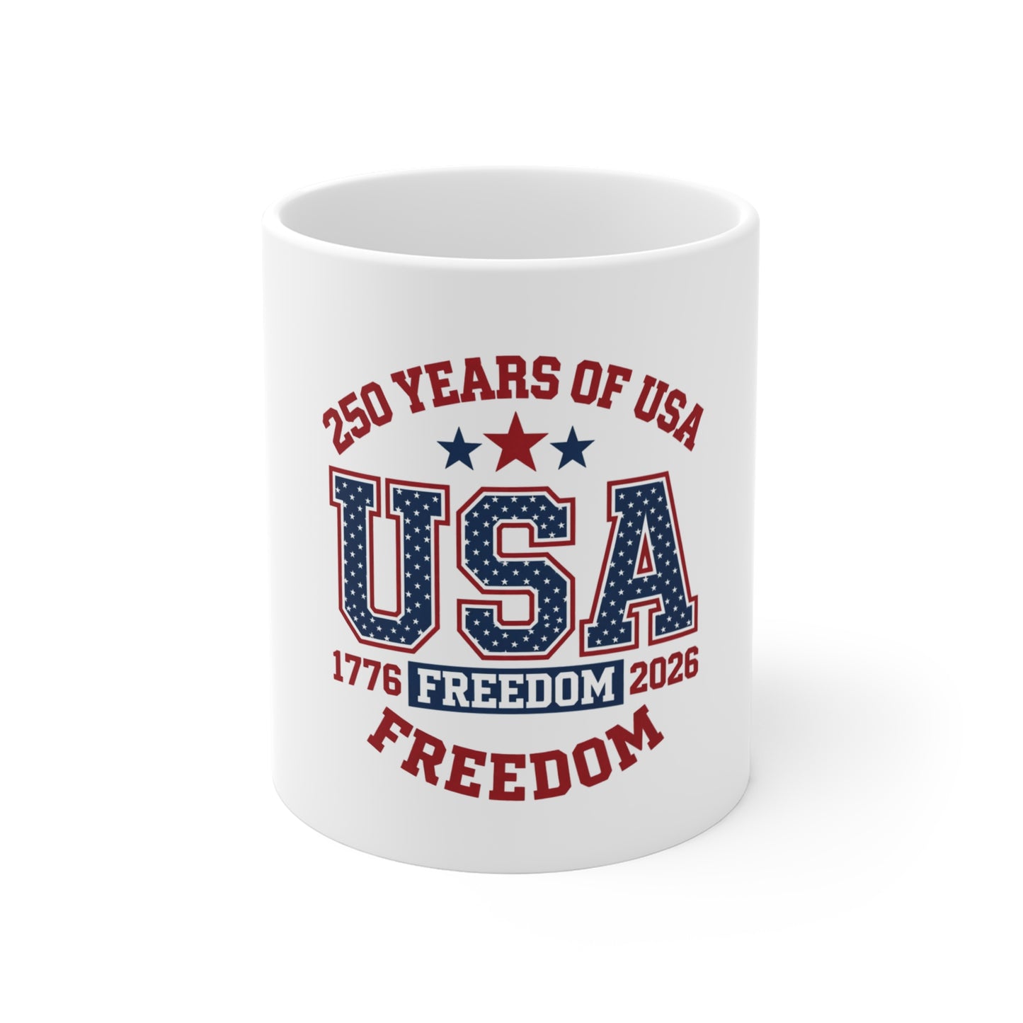 USA 250 Years of Freedom Coffee Mug – 1776–2026 Patriotic Varsity Mug – Red White Blue Americana Cup – Bold Independence Gift Mug 11oz
