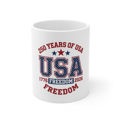 USA 250 Years of Freedom Coffee Mug – 1776–2026 Patriotic Varsity Mug – Red White Blue Americana Cup – Bold Independence Gift Mug 11oz