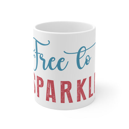 Free to Sparkle Mug – Patriotic Inspirational Coffee Cup – USA Pride Freedom Quote Design  11oz