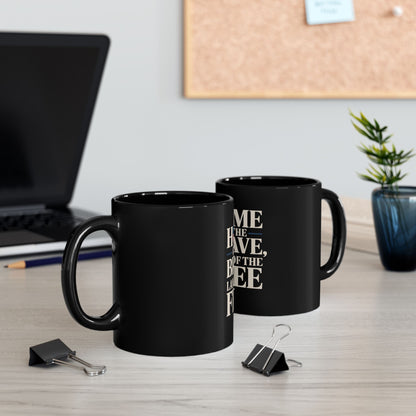 Patriotic "Home of the Brave, Land of the Free" Black Coffee Mug (11oz/15oz)