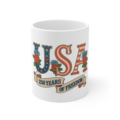 USA 250 Years of Freedom 11oz Mug — Patriotic Independence Day Coffee Cup