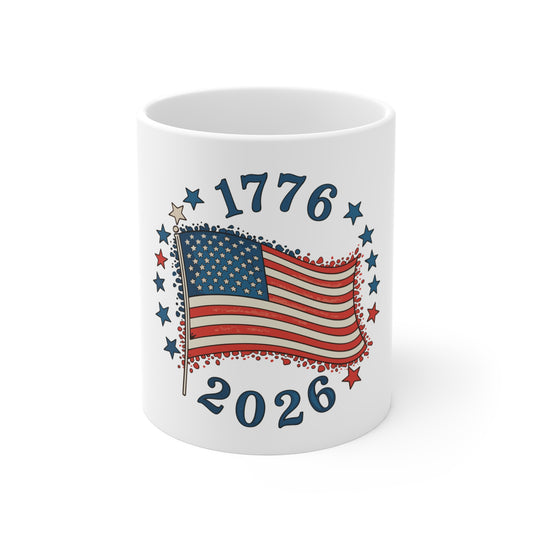 1776 — American Flag 2026 Patriotic Coffee Mug — Independence Day / Fourth of July Gift