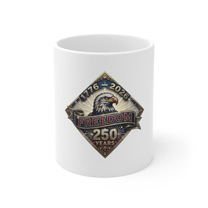 Freedom 250 Years Eagle Mug - 1776-2026 Patriotic Coffee Cup